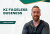 KI Faceless Business